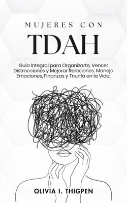 Mujeres con TDAH - Mente Saludable