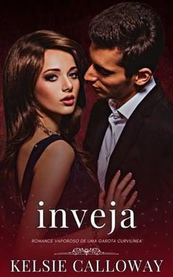 Inveja - Os Pecados Da Garota Curvilínea, #6