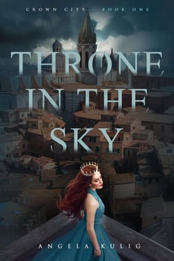 Throne in the Sky - Crown City, #1