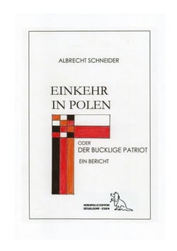 Einkehr in Polen oder der bucklige Patriot - Ein Bericht