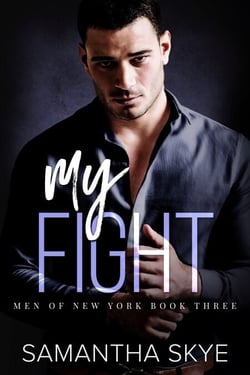 My Fight - Men of New York, #3