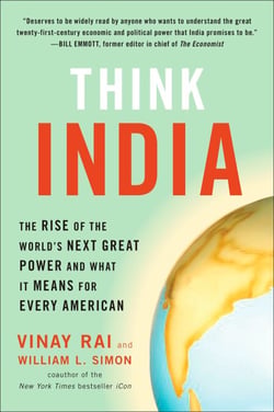 Think India - The Rise of the World's Next Great Power and What It Means for Every American