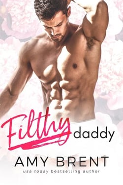 Filthy Daddy - Filthy, #6
