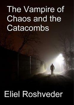 The Vampire of Chaos and the Catacombs - Aliens and parallel worlds, #14