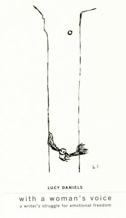 With A Woman's Voice - A Writer's Struggle for Emotional Freedom