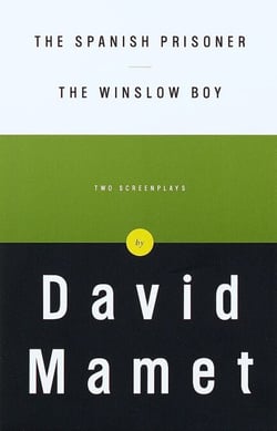 The Spanish Prisoner and The Winslow Boy - Two Screenplays