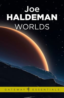 Worlds: A Novel of the Near Future - Worlds Book 1