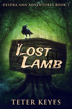 Lost Lamb - Deidra Ann Adventures, #1