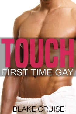 Touch - First Time Gay