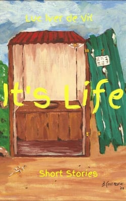 It's Life - Short Stories