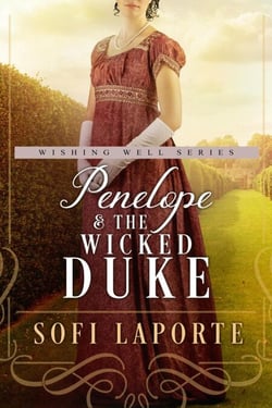 Penelope and the Wicked Duke (The Wishing Well #4) - The Wishing Well Series, #4
