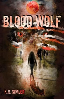 Blood Wolf - The Blood Wolf Trilogy, #1