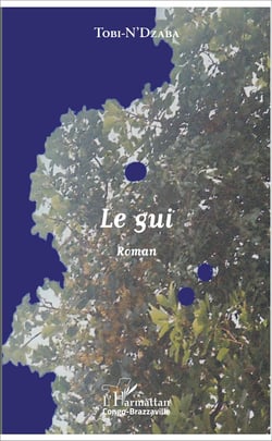 Le gui - Roman