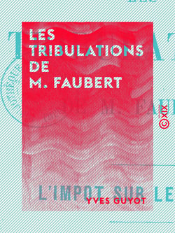Les Tribulations de M. Faubert - L'impôt sur le revenu - L'impôt sur le revenu