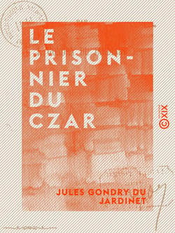 Le Prisonnier du Czar
