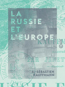 La Russie et l'Europe - Histoire de la guerre d'Orient