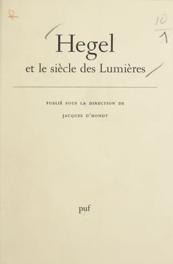 Hegel et le siècle des lumières