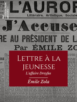 Lettre à la jeunesse - L'Affaire Dreyfus