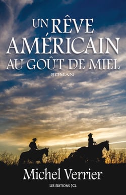 Un rêve américain au goût de miel