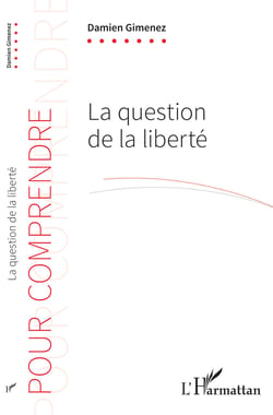 La question de la liberté