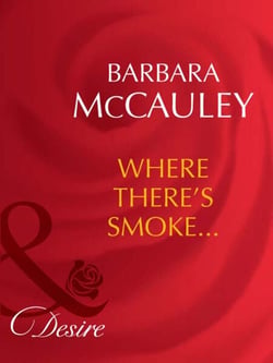 Where There's Smoke…