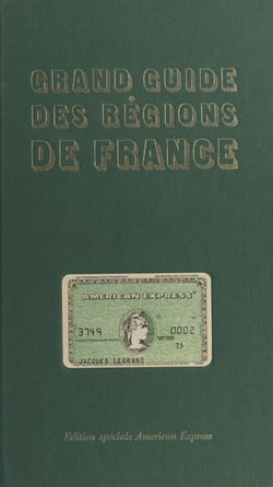 Grand guide des régions de France