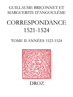 Correspondance - Tome II, Années 1523-1524