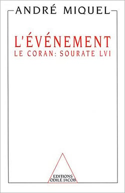 L' Événement - Le Coran : sourate LVI