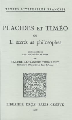 Placides et Timéo ou Li secrés as philosophes