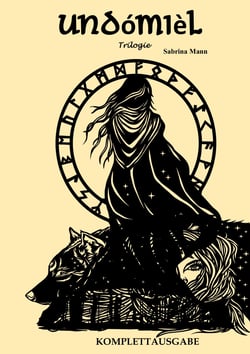 Undómièl Trilogie - Komplettausgabe