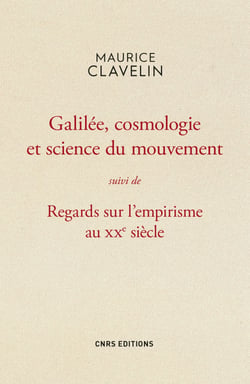 Galilée, cosmologie et science du mouvement