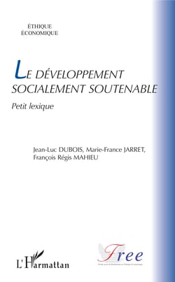 Le développement socialement soutenable - Petit lexique