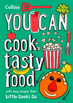 YOU CAN cook tasty food - Be amazing with this inspiring guide
