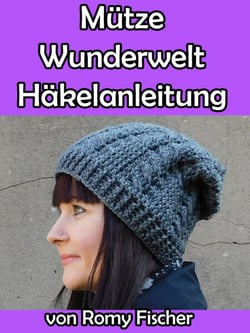 Mütze Wunderwelt Häkelanleitung