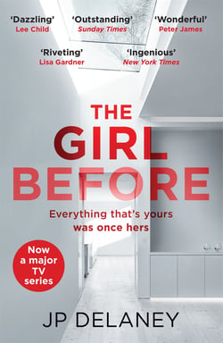 The Girl Before - The addictive thriller that has sold a million copies - now a major must-watch TV series