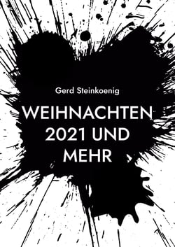 Weihnachten 2021 und mehr - Kurzwerbung zu all meinen Büchern
