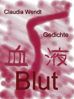 Blut - Gedichte