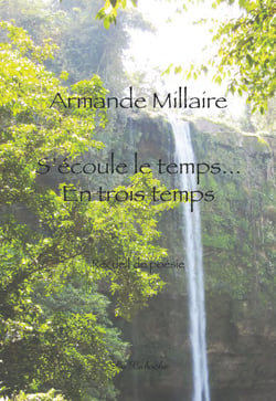 S'écoule le temps... En trois temps