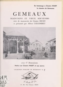Gémeaux - Traditions et vieux souvenirs