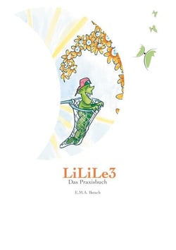 LiLiLe3 - Das Praxisbuch