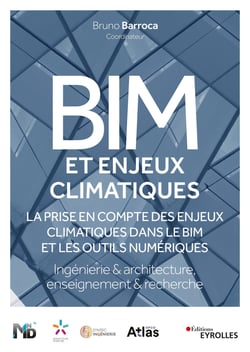 BIM et enjeux climatiques - Ingénierie &amp; architecture/Enseignement &amp; recherche