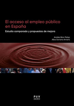 El acceso al empleo público en España - Estudio comparado y propuestas de mejora