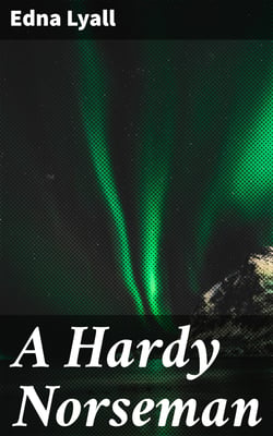 A Hardy Norseman