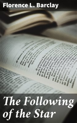 The Following of the Star - A Romance