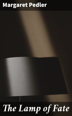 The Lamp of Fate