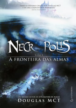 Necrópolis - A fronteira das almas