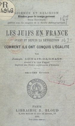 Les Juifs en France avant et depuis la Révolution - Comment ils ont conquis l'égalité