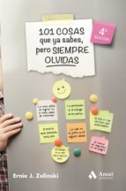 101 cosas que ya sabes, pero siempre olvidas