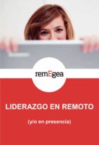 Liderazgo en remoto (y/o en presencia)