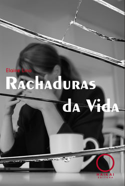 Rachaduras da Vida